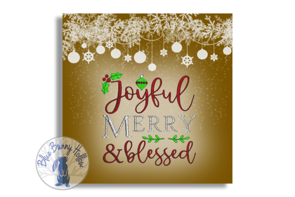 Joyful Merry Blessed
